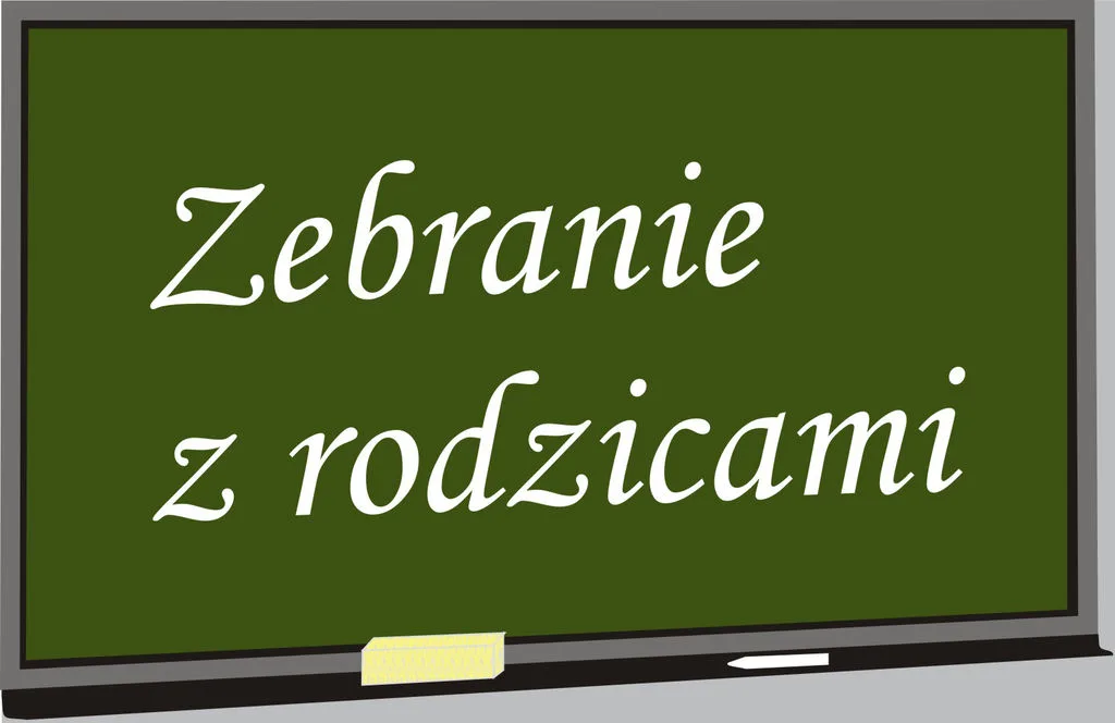 Zaproszenie na zebranie z Rodzicami