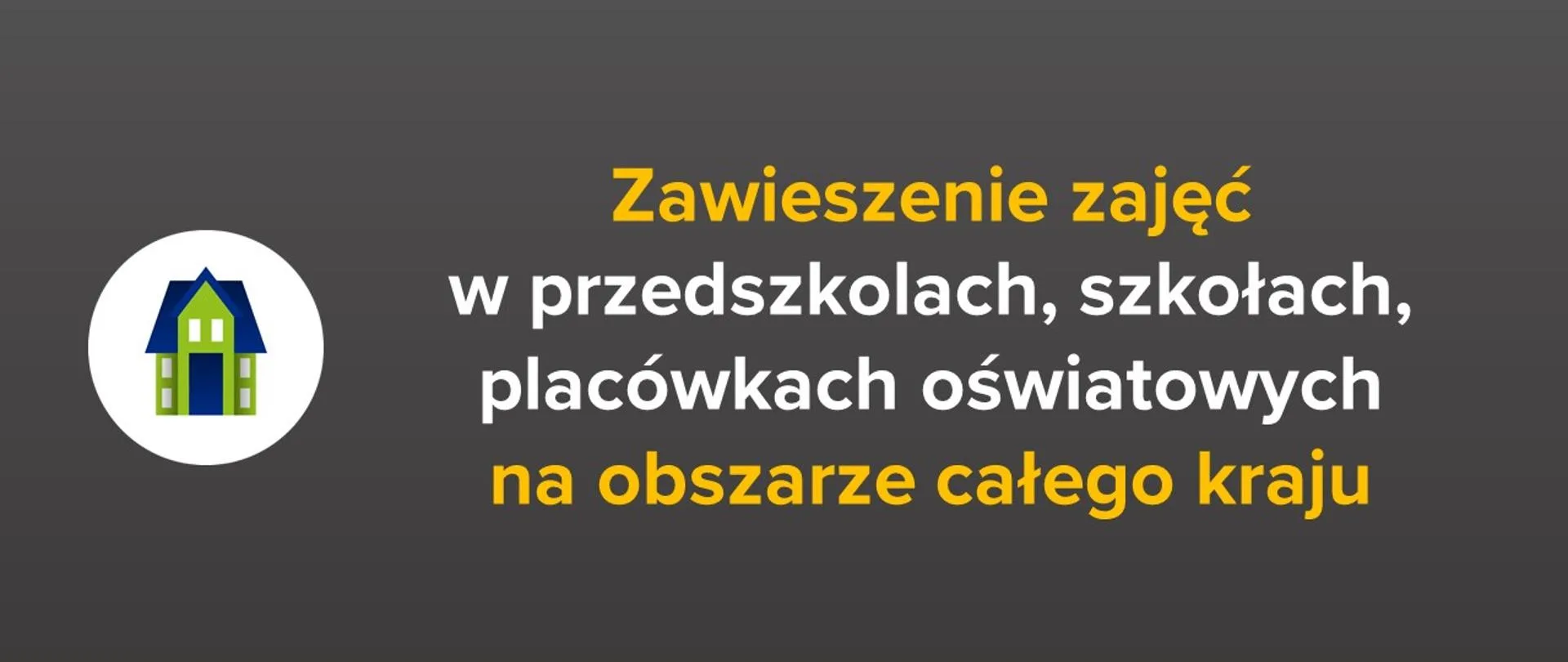 ZAWIESZENIE ZAJĘĆ W PRZEDSZKOLACH, SZKOŁACH, PLACÓWKACH OŚWIATOWYCH!!!